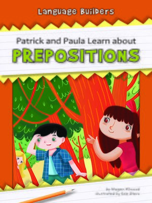 cover image of Patrick and Paula Learn about Prepositions